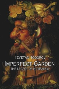 cover of the book Imperfect Garden: The Legacy of Humanism