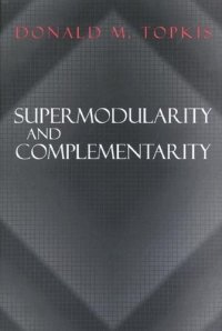 cover of the book Supermodularity and Complementarity