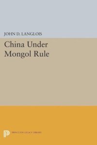 cover of the book China Under Mongol Rule