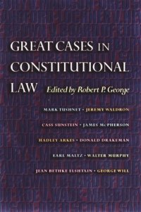 cover of the book Great Cases in Constitutional Law