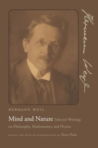 cover of the book Mind and Nature: Selected Writings on Philosophy, Mathematics, and Physics