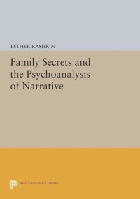 cover of the book Family Secrets and the Psychoanalysis of Narrative