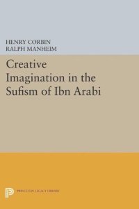 cover of the book Creative Imagination in the Sufism of Ibn Arabi