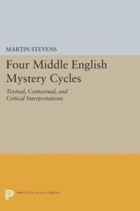 cover of the book Four Middle English Mystery Cycles: Textual, Contextual, and Critical Interpretations