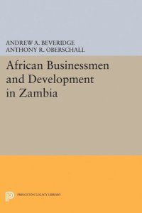 cover of the book African Businessmen and Development in Zambia