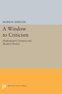 cover of the book Window to Criticism: Shakespeare's Sonnets & Modern Poetics