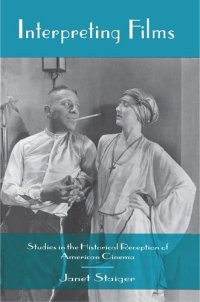 cover of the book Interpreting Films: Studies in the Historical Reception of American Cinema