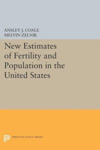 cover of the book New Estimates of Fertility and Population in the United States