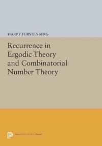 cover of the book Recurrence in Ergodic Theory and Combinatorial Number Theory