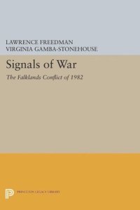 cover of the book Signals of War: The Falklands Conflict of 1982