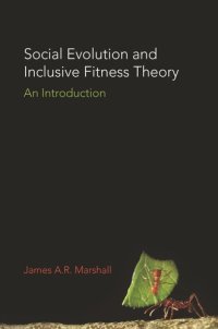 cover of the book Social Evolution and Inclusive Fitness Theory: An Introduction