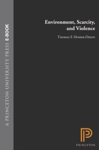 cover of the book Environment, Scarcity, and Violence