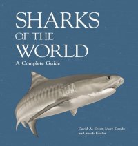 cover of the book Sharks of the World: A Complete Guide