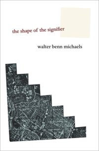 cover of the book The Shape of the Signifier: 1967 to the End of History