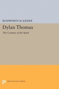 cover of the book Dylan Thomas: The Country of the Spirit