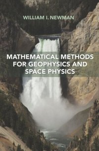 cover of the book Mathematical Methods for Geophysics and Space Physics