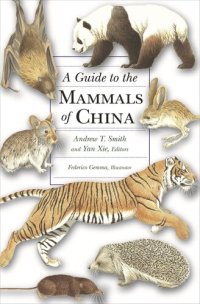 cover of the book A Guide to the Mammals of China