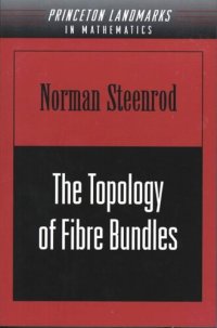 cover of the book The Topology of Fibre Bundles. (PMS-14), Volume 14