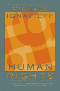 cover of the book Human Rights as Politics and Idolatry