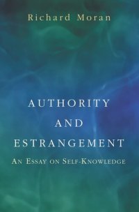 cover of the book Authority and Estrangement: An Essay on Self-Knowledge