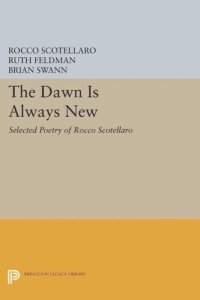 cover of the book The Dawn is Always New: Selected Poetry of Rocco Scotellaro