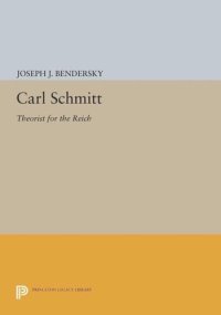 cover of the book Carl Schmitt: Theorist for the Reich