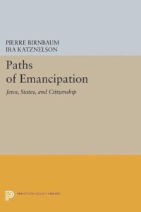 cover of the book Paths of Emancipation: Jews, States, and Citizenship