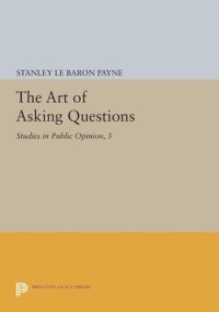 cover of the book The Art of Asking Questions: Studies in Public Opinion, 3