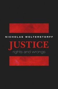 cover of the book Justice: Rights and Wrongs