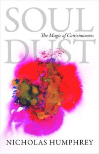 cover of the book Soul Dust: The Magic of Consciousness