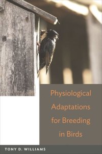 cover of the book Physiological Adaptations for Breeding in Birds