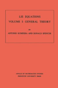 cover of the book Lie Equations, Vol. I: General Theory. (AM-73)