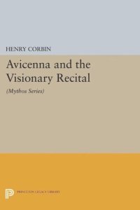 cover of the book Avicenna and the Visionary Recital: (Mythos Series)