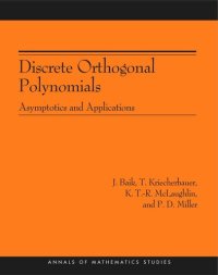 cover of the book Discrete Orthogonal Polynomials. (AM-164): Asymptotics and Applications (AM-164)