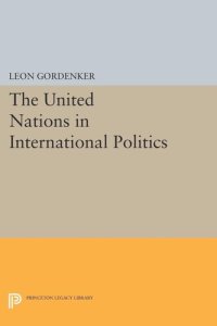 cover of the book The United Nations in International Politics