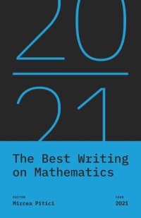 cover of the book The Best Writing on Mathematics 2021