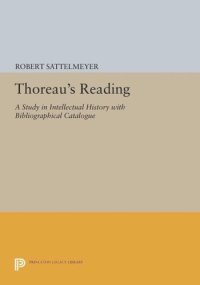 cover of the book Thoreau's Reading: A Study in Intellectual History with Bibliographical Catalogue