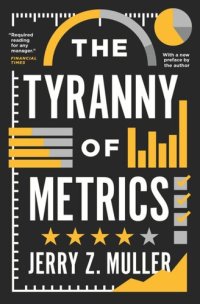 cover of the book The Tyranny of Metrics