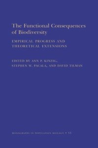 cover of the book The Functional Consequences of Biodiversity: Empirical Progress and Theoretical Extensions (MPB-33)