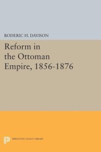 cover of the book Reform in the Ottoman Empire, 1856-1876