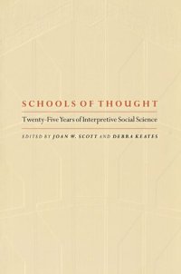 cover of the book Schools of Thought: Twenty-Five Years of Interpretive Social Science