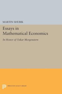 cover of the book Essays in Mathematical Economics, in Honor of Oskar Morgenstern