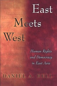 cover of the book East Meets West: Human Rights and Democracy in East Asia