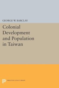 cover of the book Colonial Development and Population in Taiwan