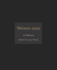 cover of the book Weiwei-isms