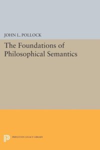 cover of the book The Foundations of Philosophical Semantics