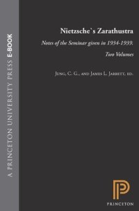 cover of the book Nietzsche's Zarathustra: Notes of the Seminar given in 1934-1939. Two Volumes