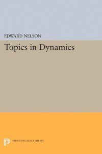 cover of the book Topics in Dynamics: I: Flows