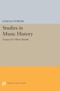 cover of the book Studies in Music History: Essays for Oliver Strunk