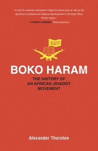 cover of the book Boko Haram: The History of an African Jihadist Movement